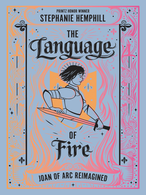 Title details for The Language of Fire by Stephanie Hemphill - Available